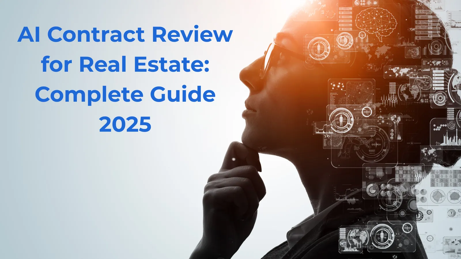 AI Contract Review for Real Estate: Complete Guide 2025
