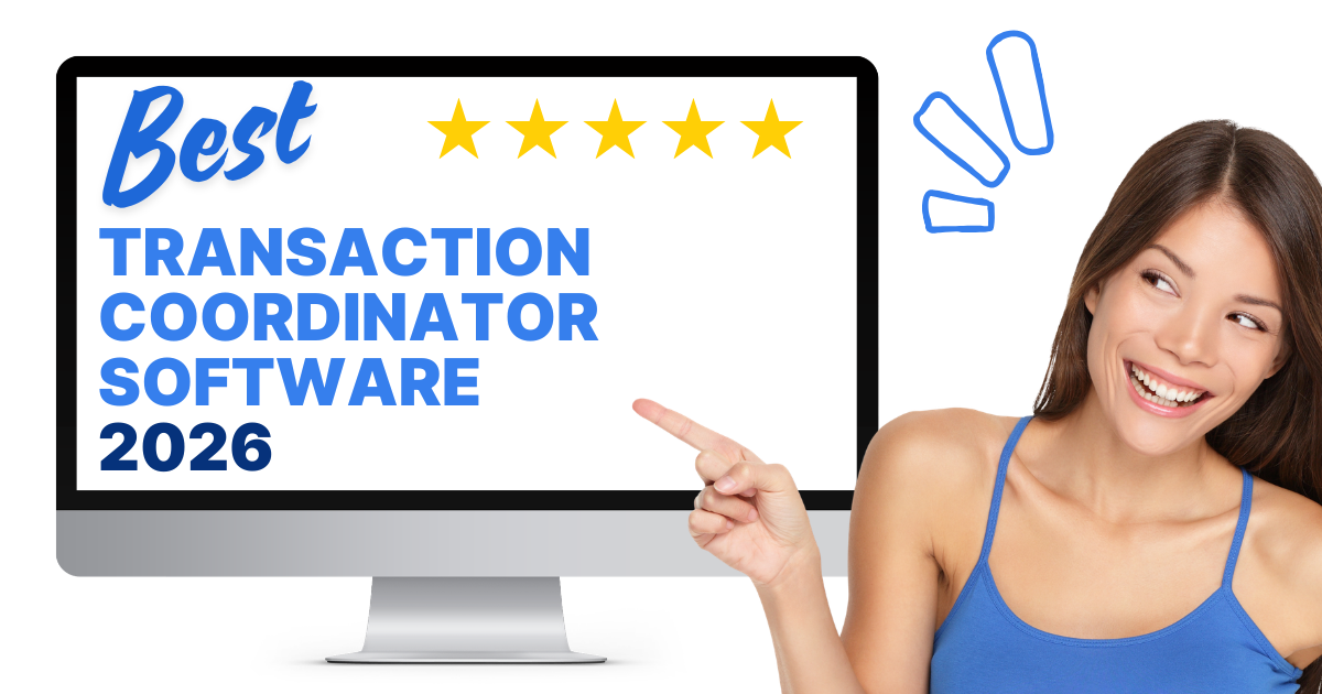 Featured image for blog post: 7 Best Transaction Coordinator Software Tools (2026 Comparison)